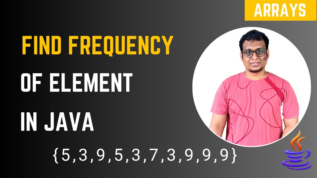 How to Find Frequency Elements in a Java | Array