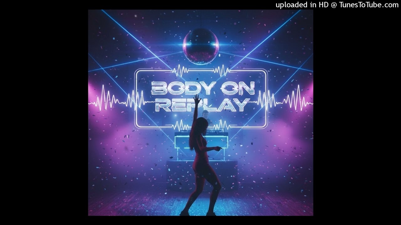 Body On Replay