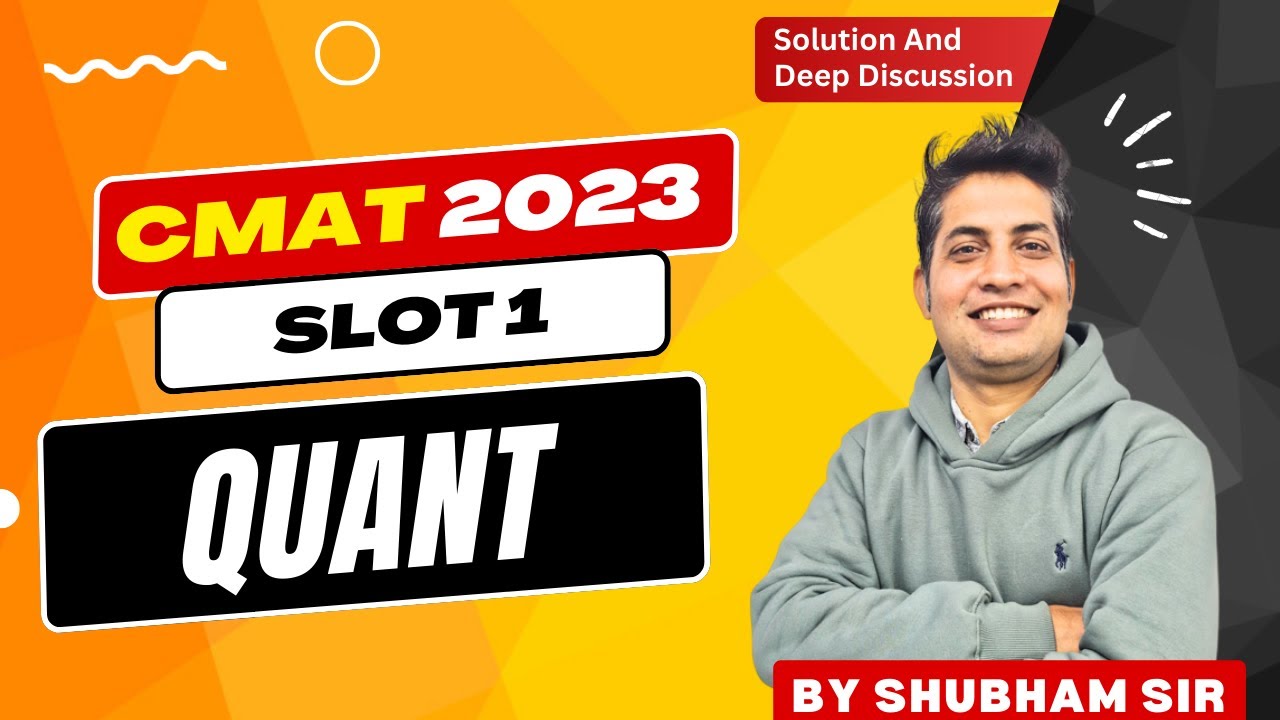 Cmat 2023 Slot-1 Quant Complete Paper Solution
