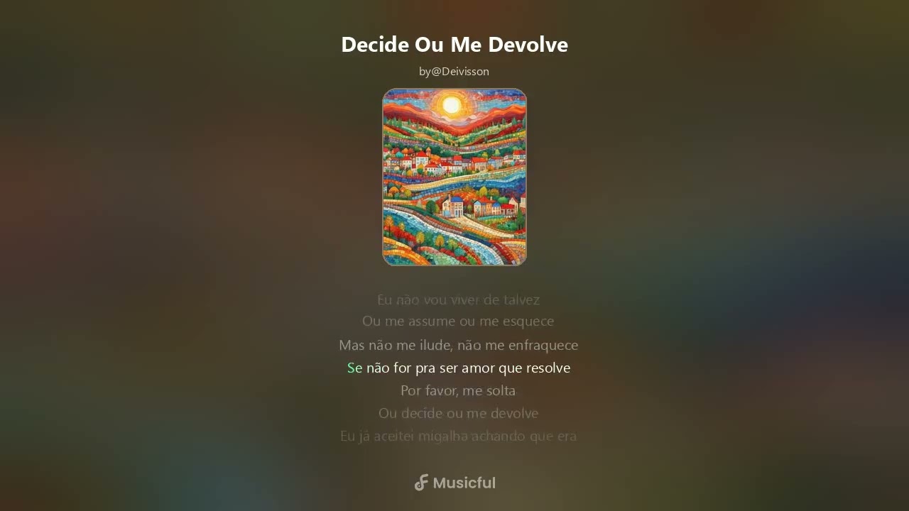 Decide Ou Me Devolve