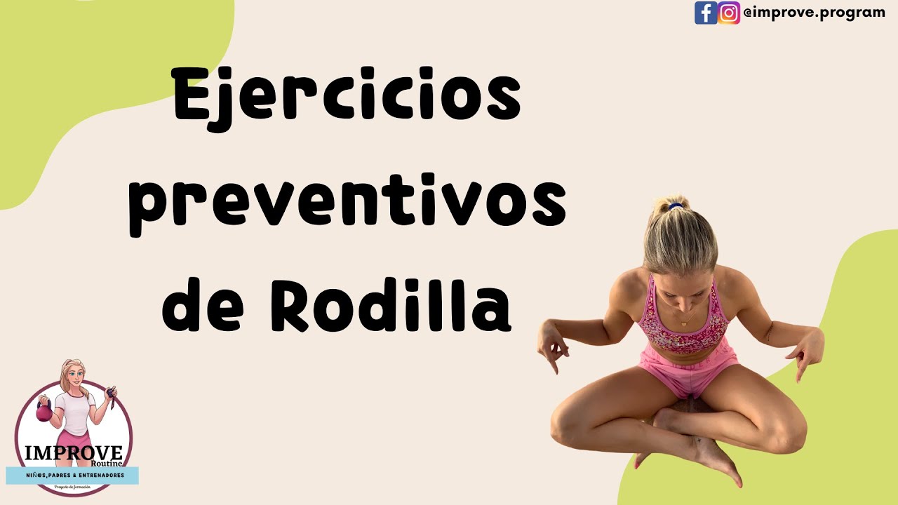 PREVENTIVO DE RODILLA II   YOUTUBE 1