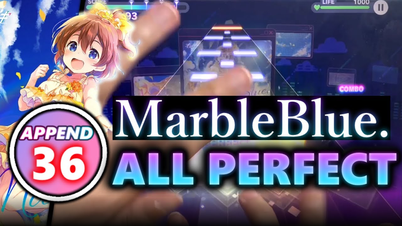 【Lv.36全虹奪還】MarbleBlue. (APPEND 36) ALL PERFECT 【プロセカ】