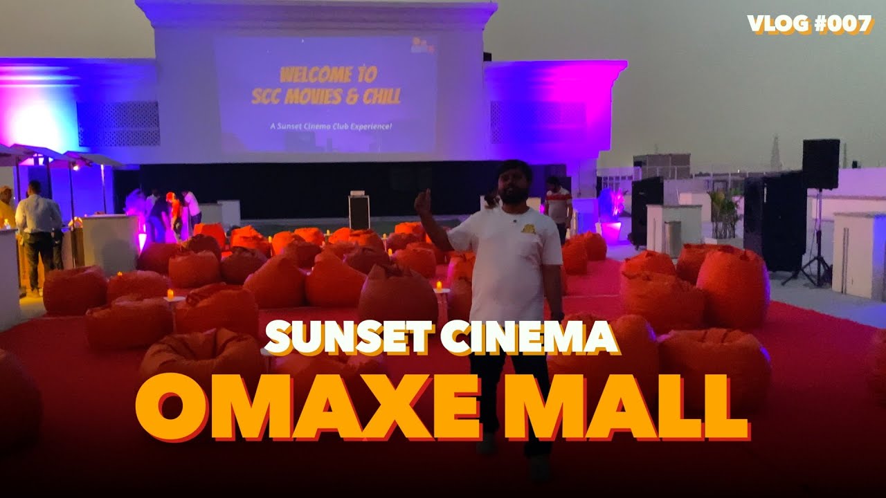 😱 SUNSET SKYCINEMA AT OMAXE CHOWK