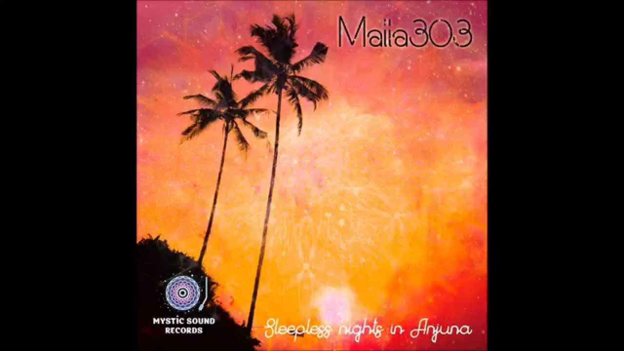 Maiia303 - Sleepless Nights In Anjuna [FULL EP]