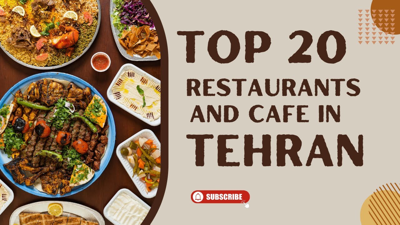 Top 20 restaurants and cafe in tehran ⭐⭐⭐⭐⭐ Where to eat ?