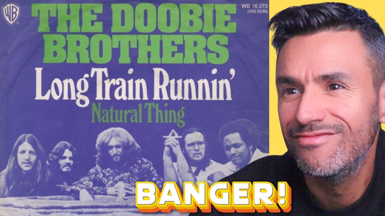 The Doobie Brothers - Long Train Running (REACTION) First Time Hearing It