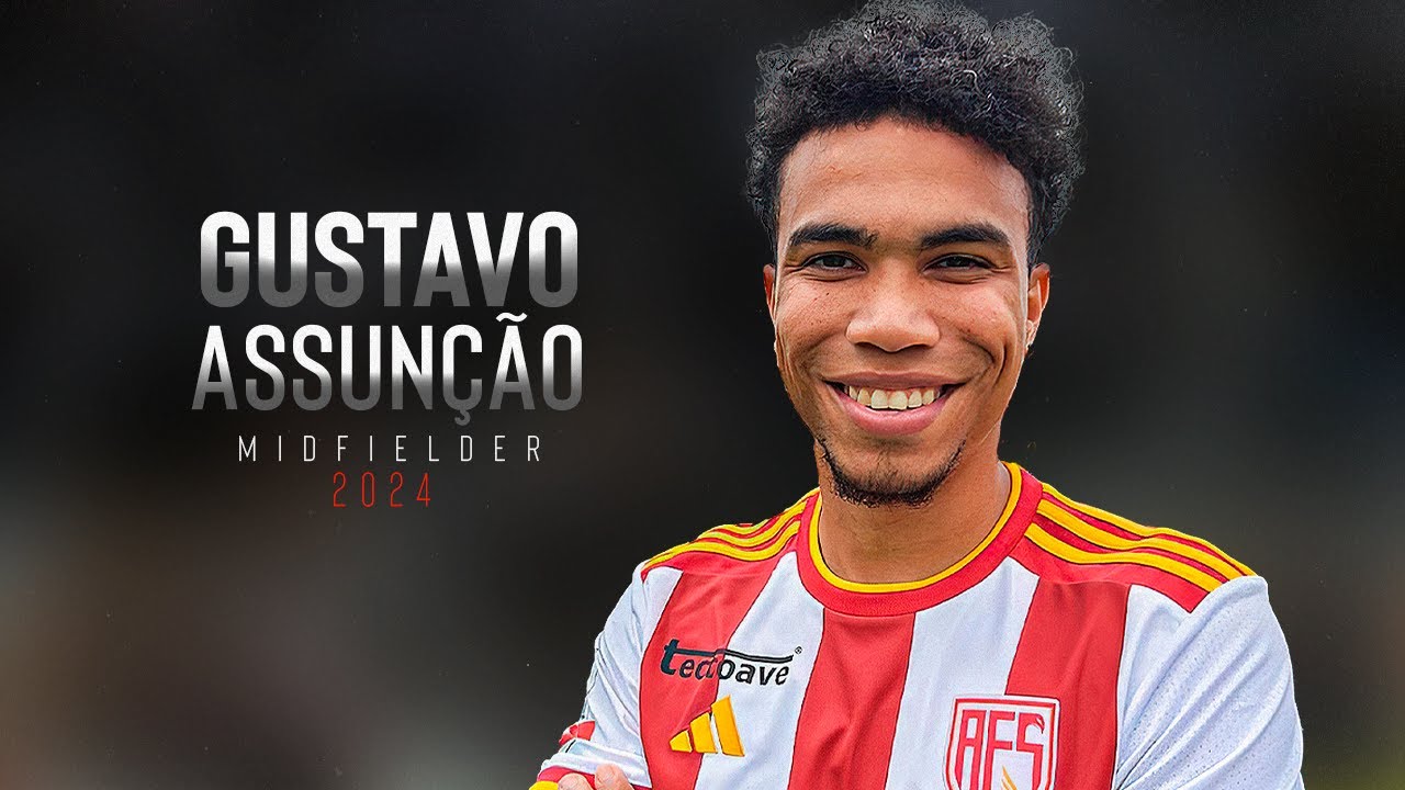 ⚽ GUSTAVO ASSUN&Ccedil;&Atilde;O | DEFENSIVE MIDFIELDER | AVS- PT  Skills, Goals & Assists | HD 2024