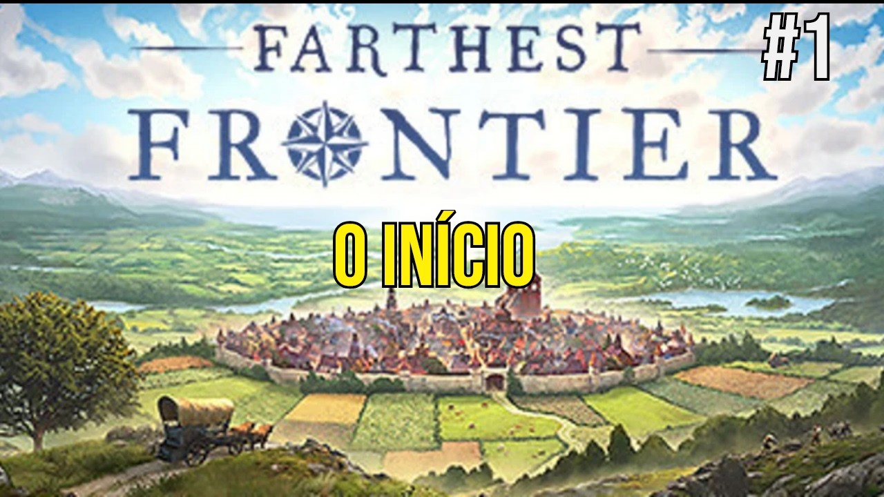 Farthest Frontier - Depois de muito caminhar em busca do futuro o assentamento se inicia