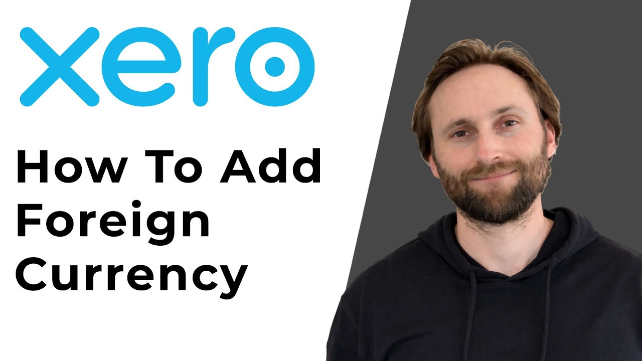 Xero Tips: How to Add a Foreign Currency [Full Guide 2026]