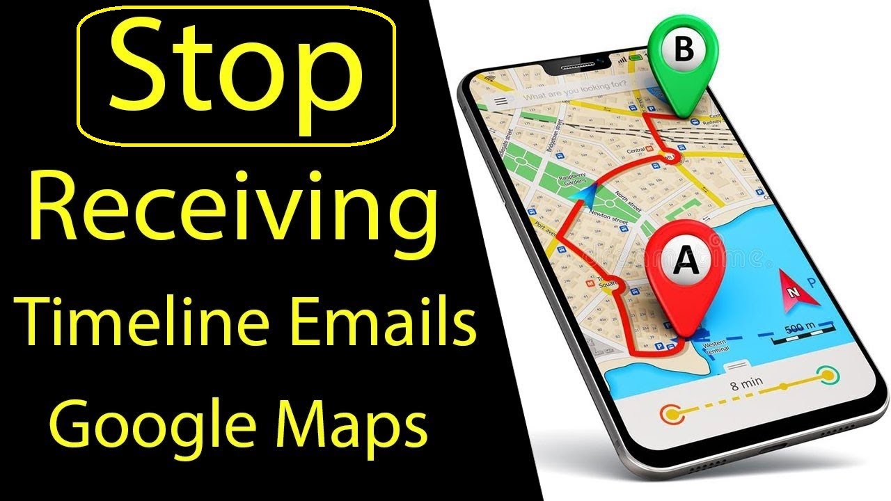 How to start / stop receiving mails from google maps timeline