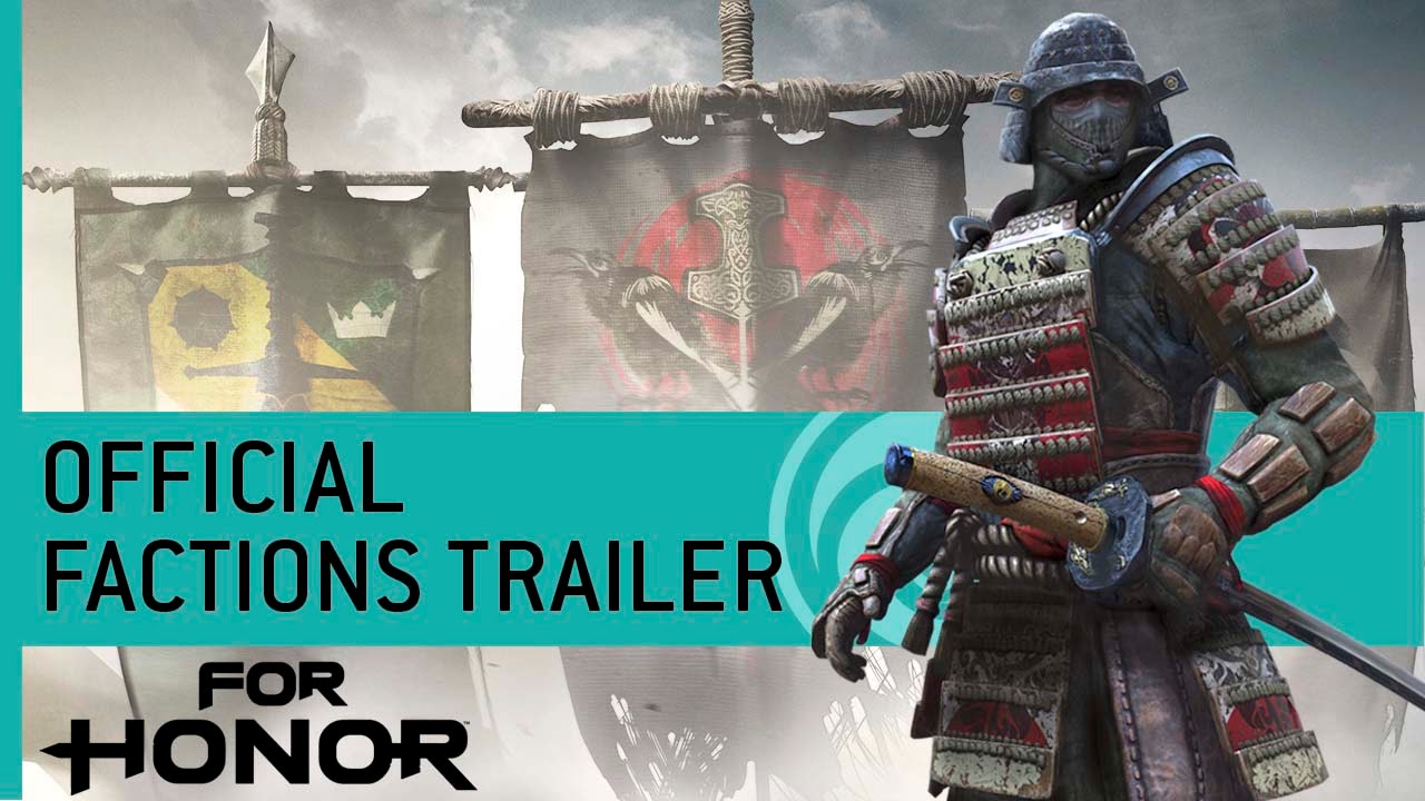 For Honor Trailer: Viking, Samurai, and Knight Factions – Gamescom 2016 [NA]