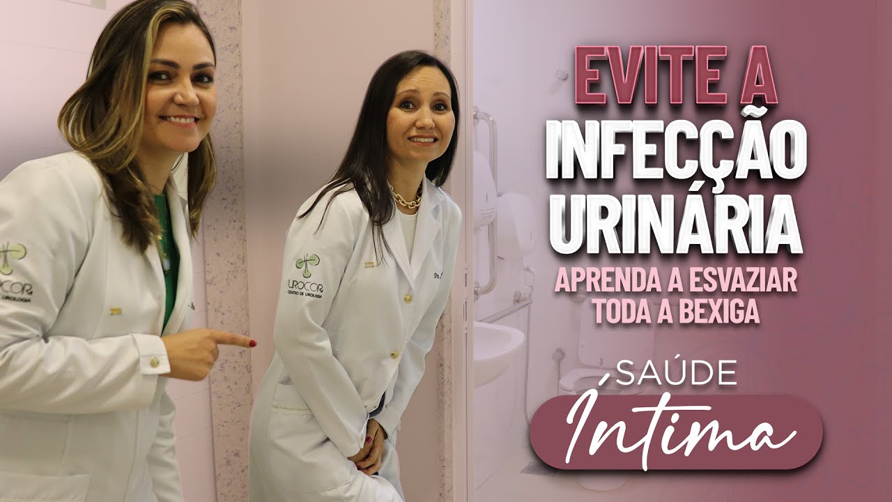 COMO EVITAR INFEC&Ccedil;&Atilde;O URIN&Aacute;RIA - Fisioprev com Lis&acirc;nia & Alini