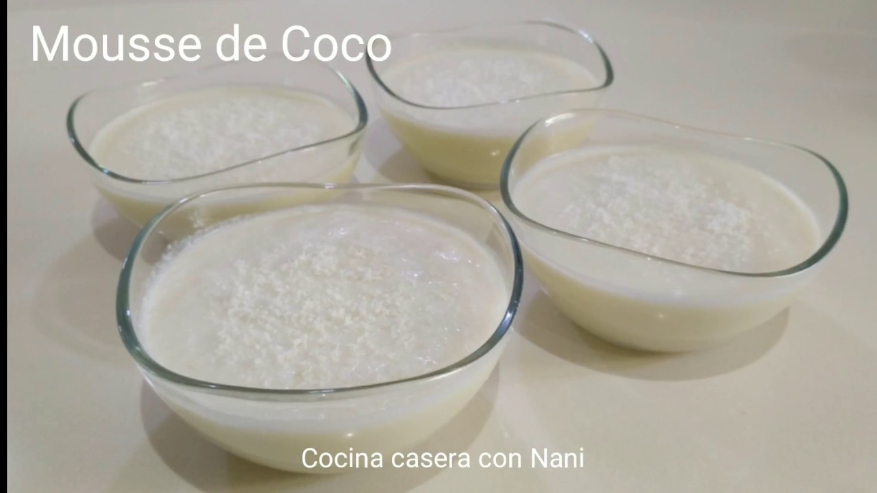 MOUSSE de COCO. Postre preparado en 2 minutos.