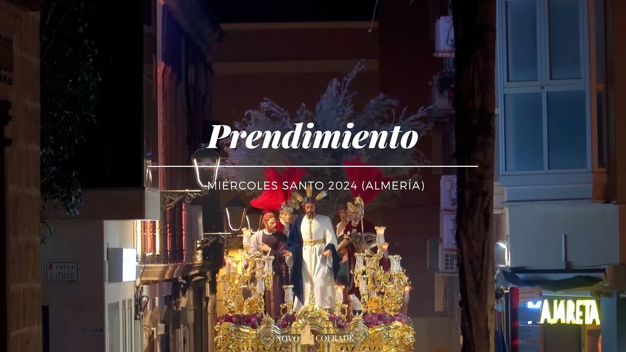 [4K] Prendimiento Almería 2024 Calle San Pedro - Despojado de Jaén - Novo Cofrade