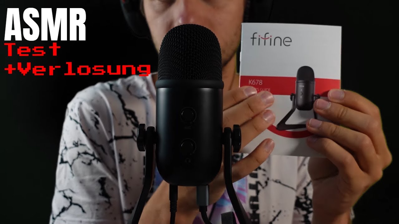 ASMR BESTES ASMR-Einsteiger-Micro??!! Fifine K678 Mic-Test! + VERLOSUNG [DE/GER]