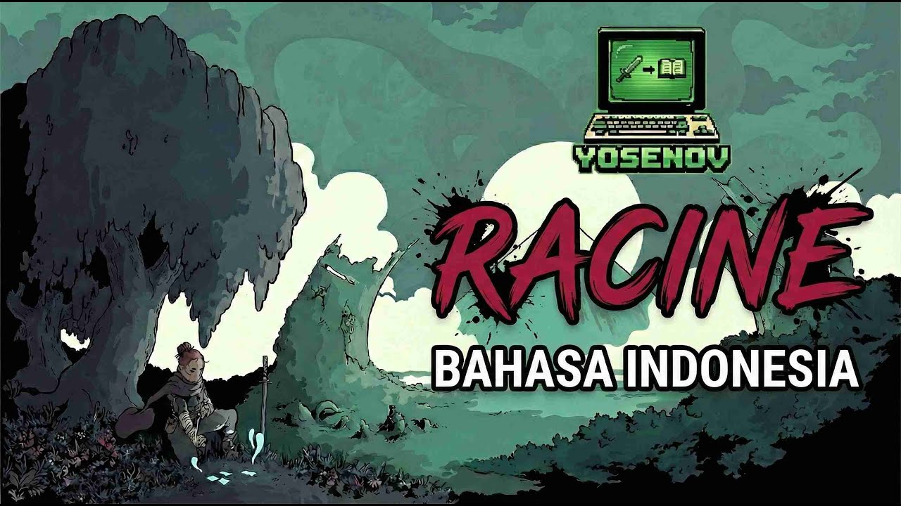 Racine Patch Bahasa Indonesia (Link di Deskripsi)