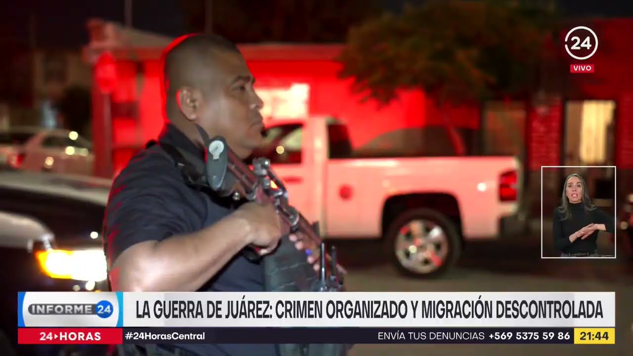 La guerra de Juárez: crimen organizado y migración descontrolada
