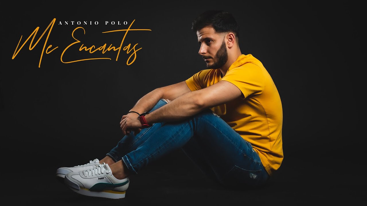 Antonio Polo - Me Encantas