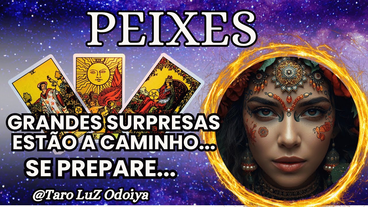 PEIXES, SEU DESTINO FOI DESENHADO E ESCRITO NO UNIVERSO! TUDO QUE VAI ACONTECER NÃO E POR ACASO...