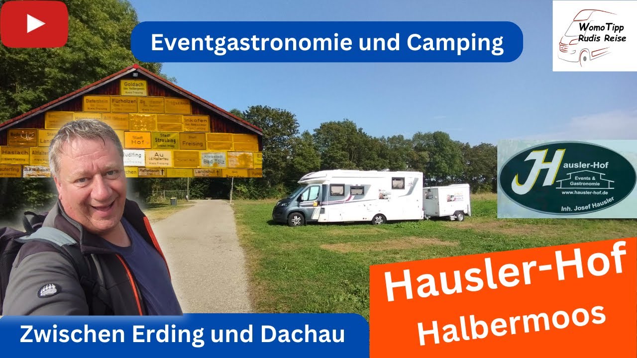 Hausler Hof - Eventgastronomie und Camping im Norden von München zwischen Dachau und Erding