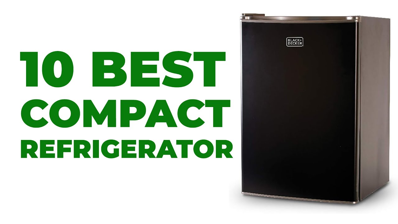 10 Best Compact Refrigerators Review 2023