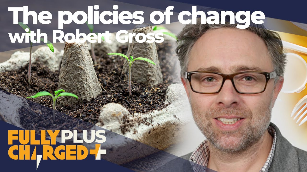 The policies of change with Robert Gross