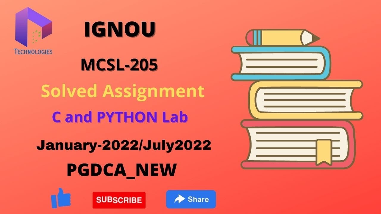MCSL-205 Solved Assignment || Jan/July2022 || PGDCA New || IGNOU