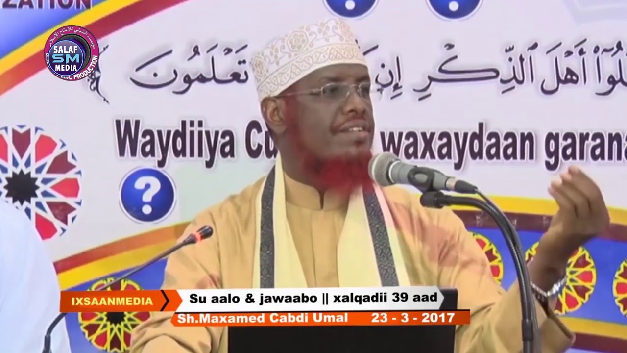 Madoonaysaa in Cimriga laguusiyaadiyo ┇► Sh Maxamed Cabdi Umal