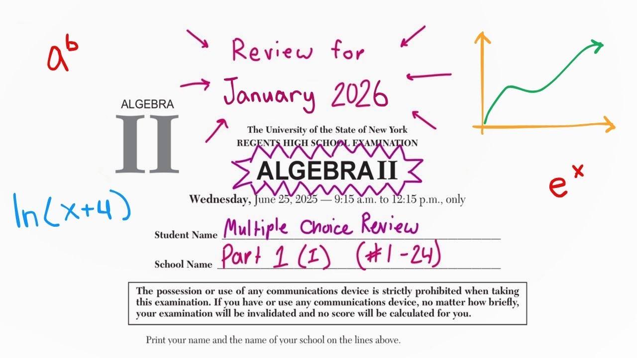 [NEW TEST!] August 2025 Algebra 2 (II) Regents Review | FULL MULTIPLE CHOICE REVIEW (Part 1 #1-24)