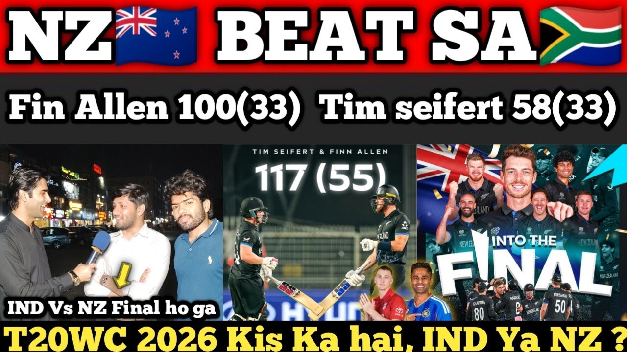 NZ🇳🇿 Beat SA🇿🇦 Aik Fin Allen tabah kr gya 100(33) Per | IND vs NZ Final ho ga| Pakistani Reactions 