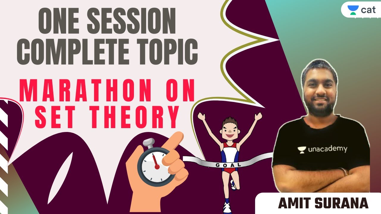 Marathon on Set Theory L1 l One Session - Complete Topic l Propel Batch l CAT 2021 l Amit Surana