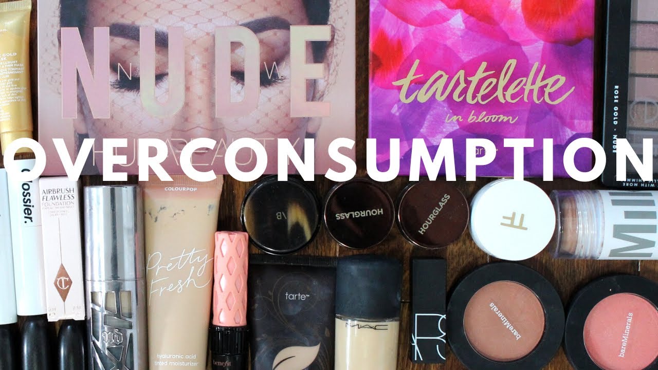 7 WAYS THE BEAUTY COMMUNITY PROMOTES OVERCONSUMPTION  | Conscious Consumerism