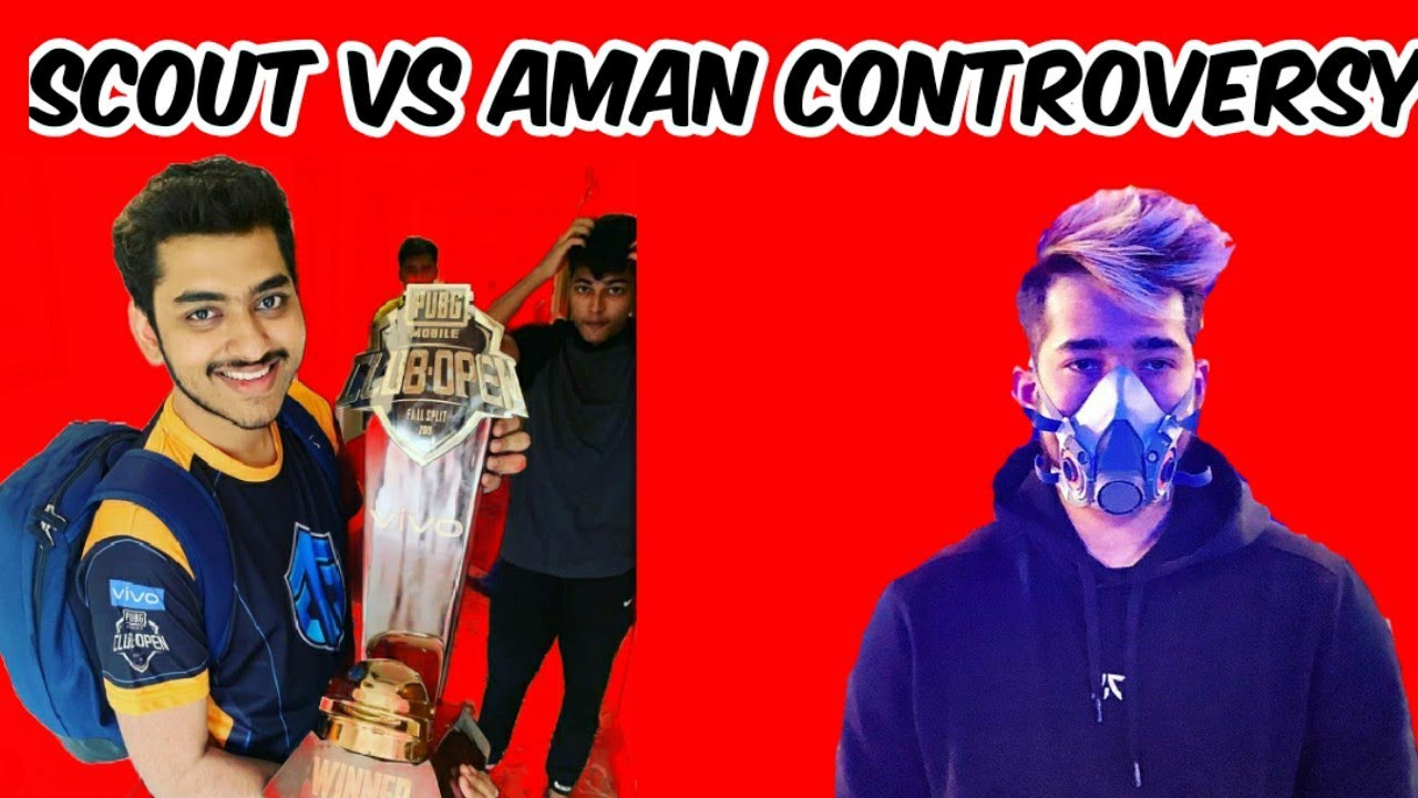 Scout Vs Aman Controversy | Scout Controversy | Scout Angry On Aman