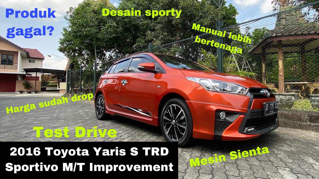 Test Drive Toyota Yaris Lele TRD 2016 Improvement | Kurang Laku? Jauh Lebih Murah dari Jazz | Review