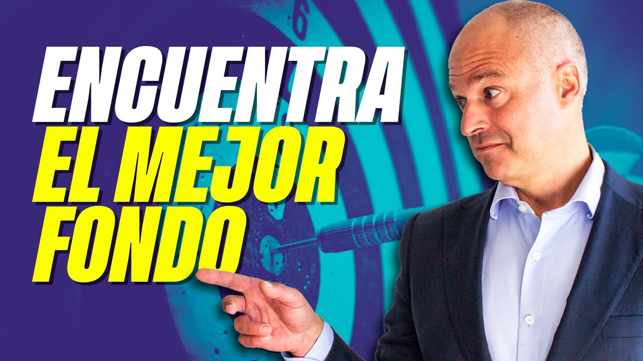 🧐 Cómo ELEGIR o COMPARAR un FONDO de INVERSIÓN [Paso a Paso]