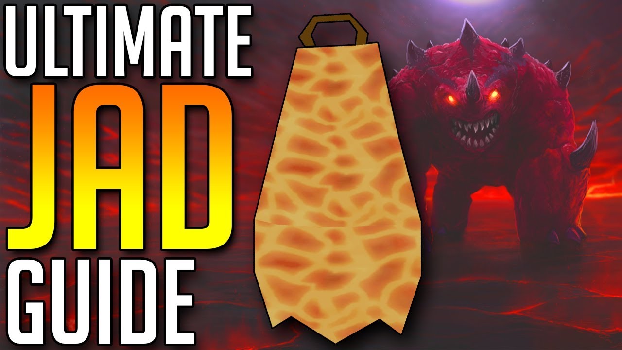 (OSRS) In-Depth JAD Guide (Fast + Easy FIRE CAPE)