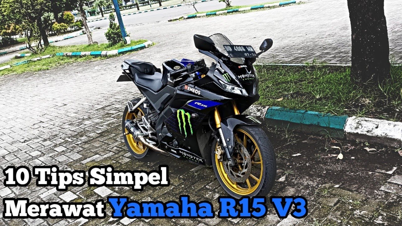 10 Tips Simpel Merawat Yamaha R15 V3 Agar Awet‼️