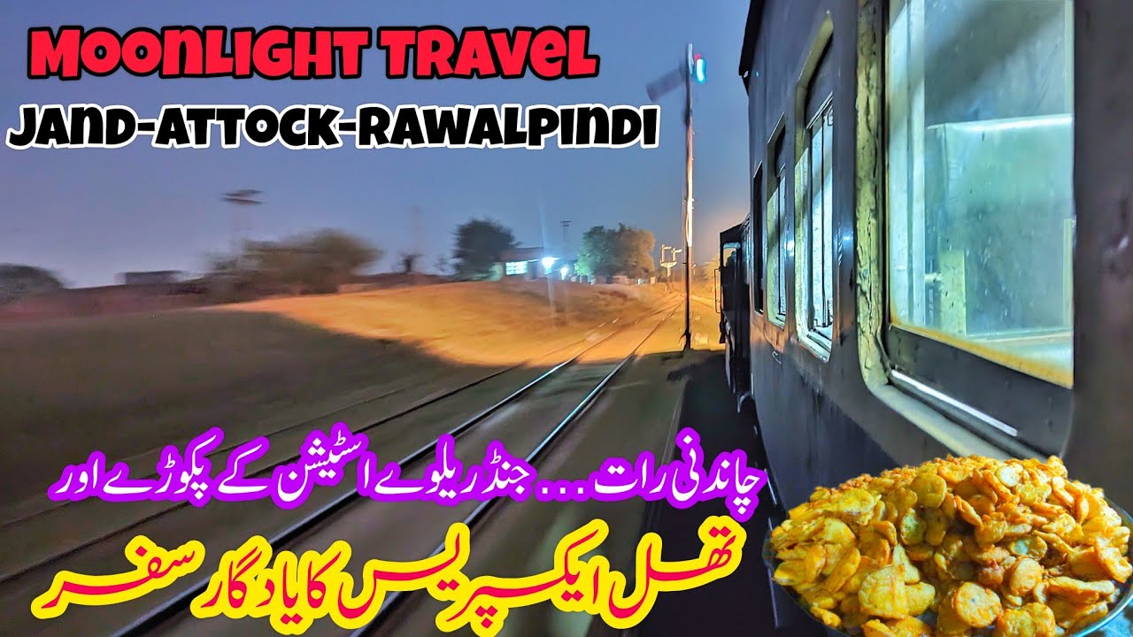 Romantic Moonlight Train Journey of Thal Express Through the 7 Sisters Tunnels