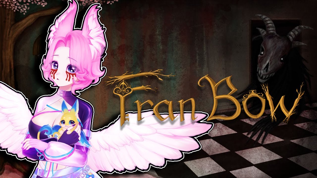 [Fran Bow] Terrifying time for a griffin playing a horror game... [VOD]