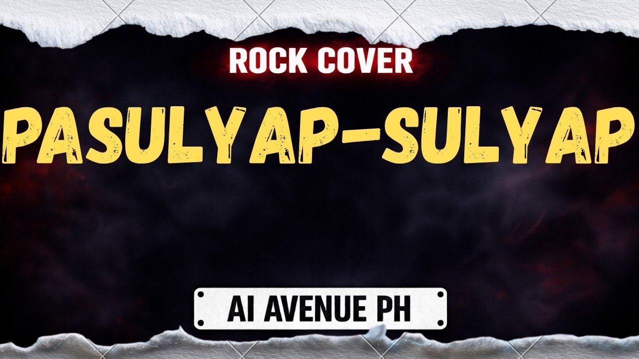 PASULYAP-SULYAP - (Rock Version) AI AVENUE PH #Opmrock #Aicover #musiccover