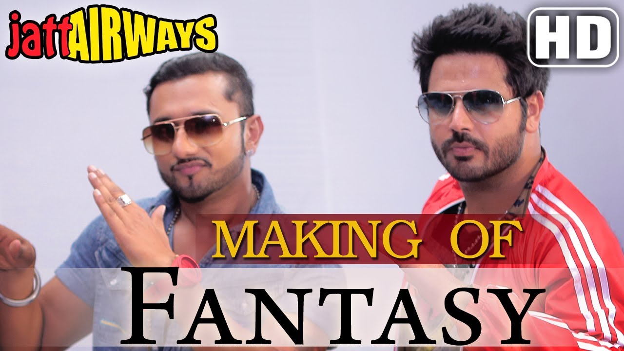 'Fantasy' Song Making feat Yo Yo Honey Singh , Alfaaz , Tulip Joshi - Jatt Airways