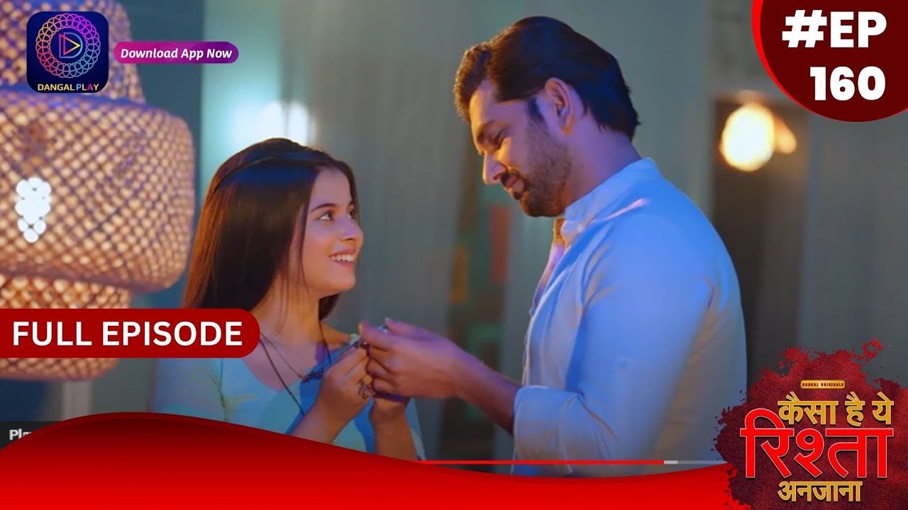 Kaisa Hai Yeh Rishta Anjana | 28 December 2023 | Full Episode 160 | Dangal TV