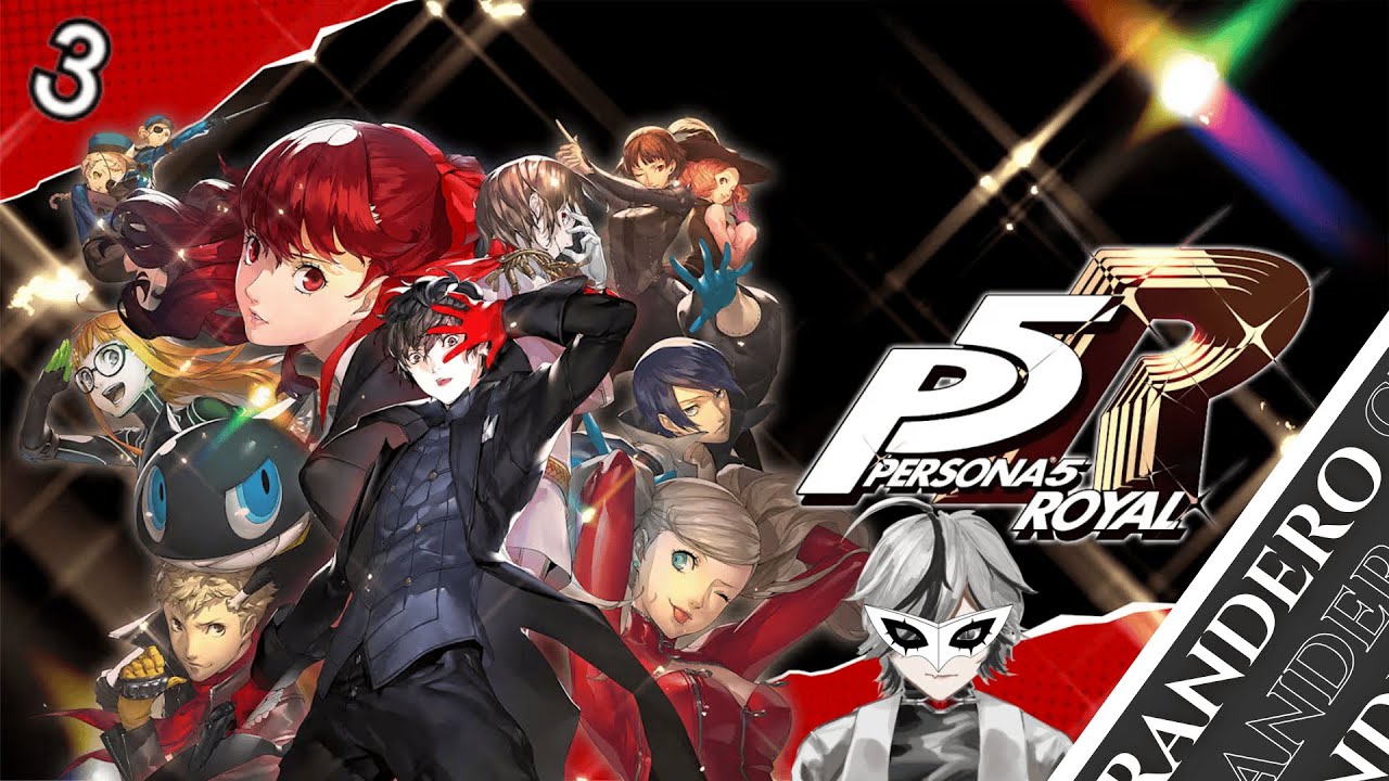【⚪LIVE 】 : Persona 5 royal เส้นทางสู่การเป็นโจร วันที่3