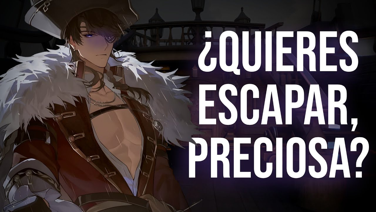 [M4F] Pirata yandere te secuestra y te coquetea para que seas de su tripulación. [ASMR]