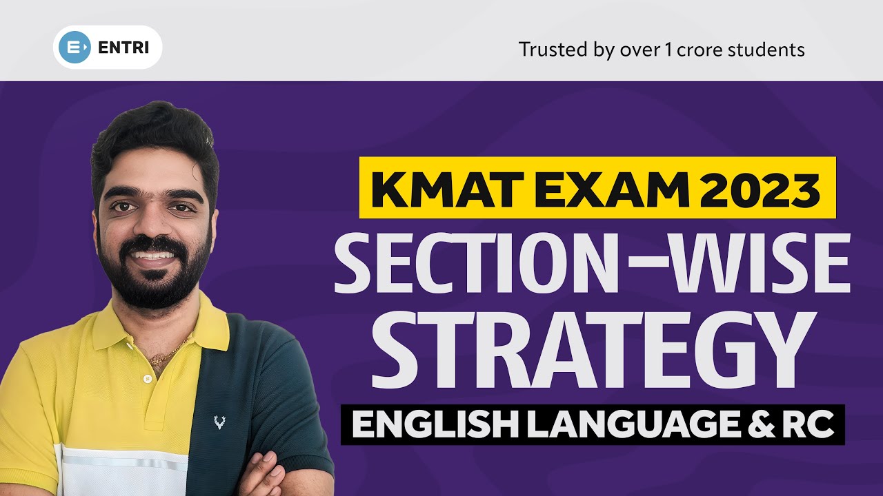 KMAT 2023 | ENGLISH LANGUAGE & READING COMPREHSNTION | STRATEGY VIDEO | DEEPAK SIR | ENTRI MBA EXAMS