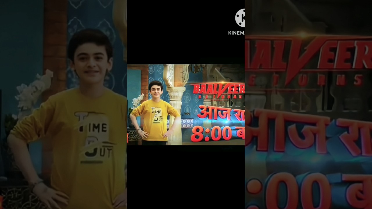 Baalveer returns episode 355 coming soon