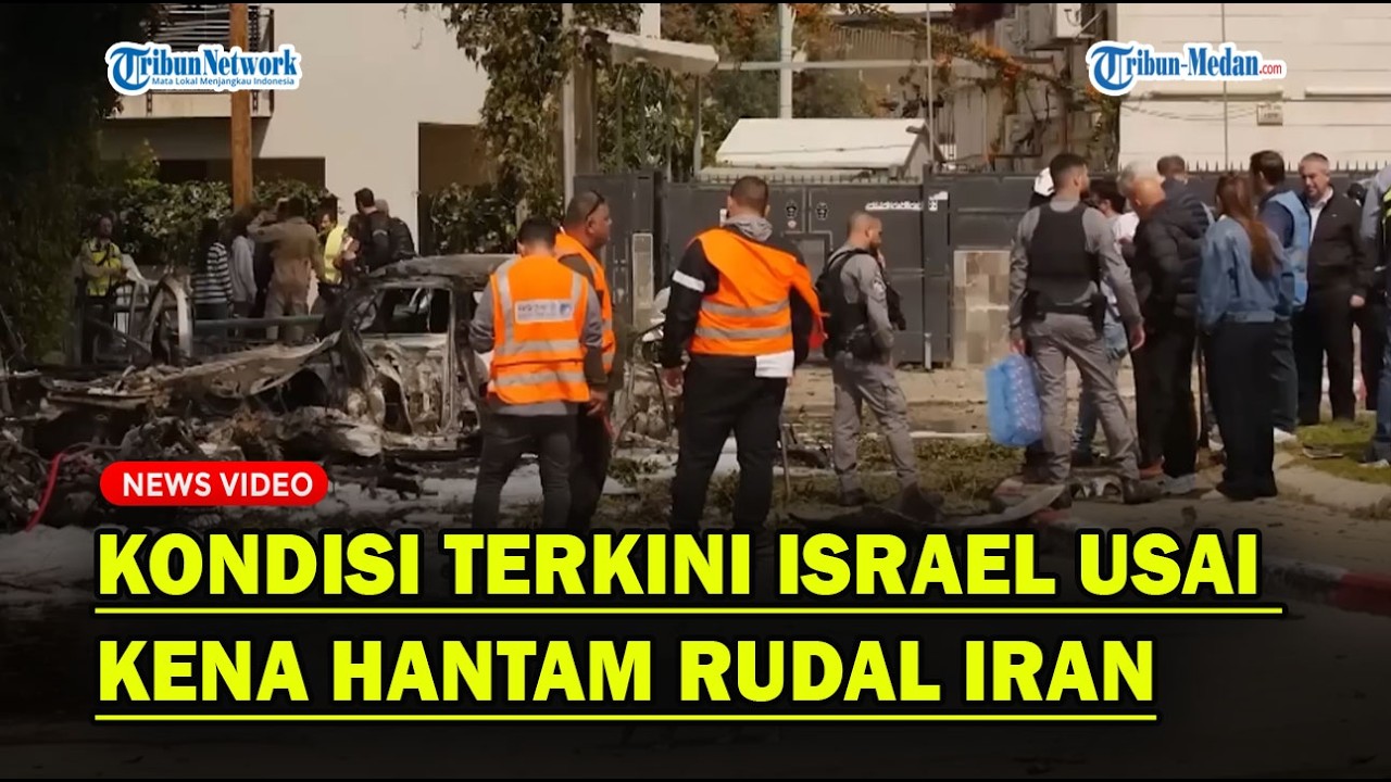 KONDISI TERKINI ISRAEL usai Kena Hantam Rudal Iran❓