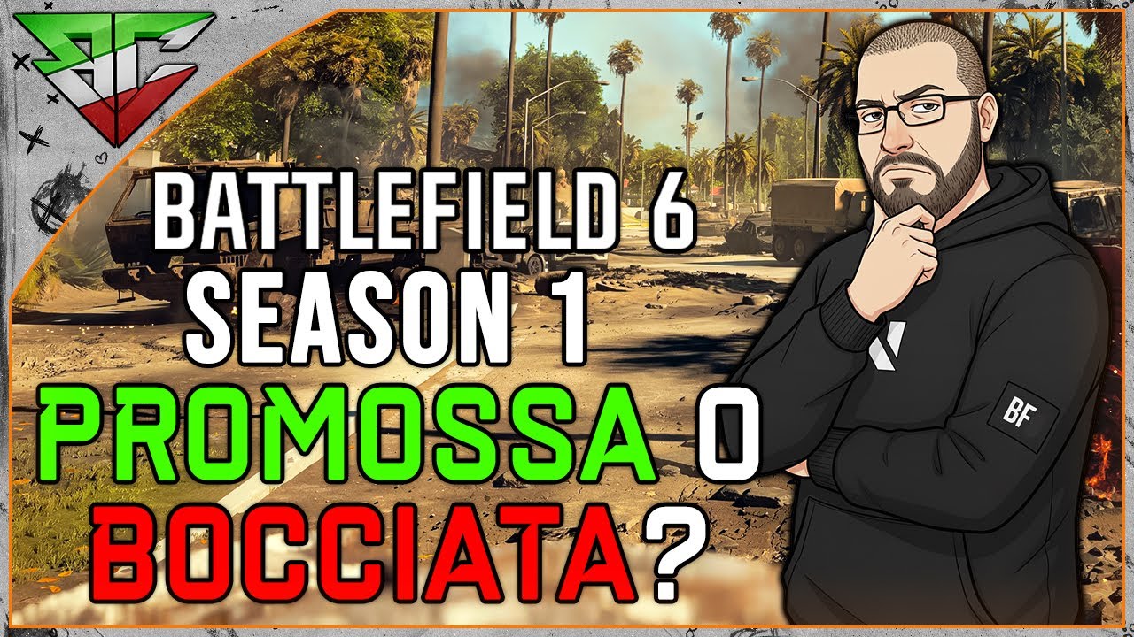 Battlefield 6 - Season 1 Promossa o Bocciata? 🤔