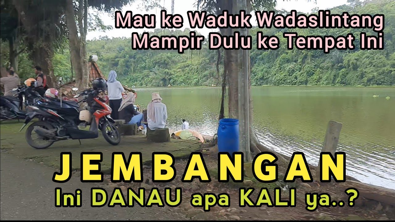 Dari kebumen ke WADASLINTANG Mampir Dulu di JEMBANGAN