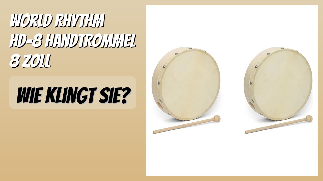 BEWERTUNG (2026): World Rhythm HD-8 Handtrommel 8 Zoll. Infos